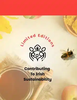 A jar of honey, a honey dipper, a bee, and flowers are shown with the text “Limited Editions. Contributing To Irish Sustainability” in the center of the image.